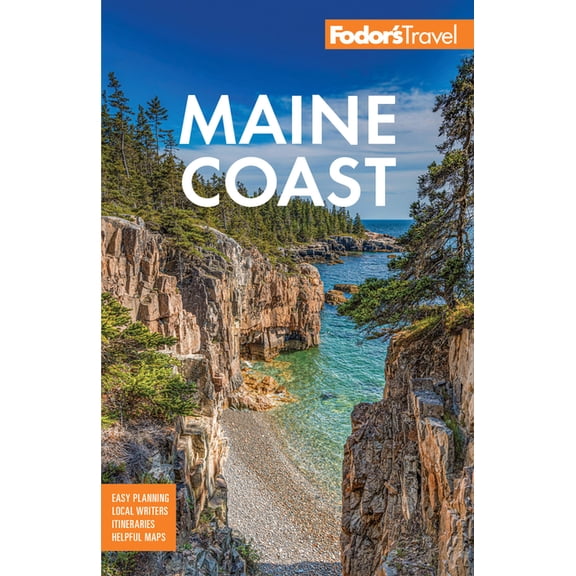 Full-Color Travel Guide Fodor's Maine Coast: With Acadia National Park, (Paperback)