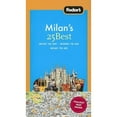 thumbnail image 1 of Pre-Owned Fodor's Milan's 25 Best, 2nd Edition (Full-color Travel Guide) (Paperback) 1400018277 9781400018277, 1 of 1