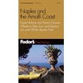 thumbnail image 1 of Pre-Owned Fodor's Naples and the Amalfi Coast, 1st edition: Expert Advice and Smart Choice: Where to Stay, Eat, and Explore On and Off the B eaten Path (Travel Guide), 9780679004578, 0679004572, Paperback,, 1 of 1