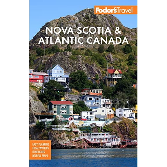 Pre-Owned Fodor's Nova Scotia & Atlantic Canada: With New Brunswick, Prince Edward Island & Newfoundland (Full-color Travel Guide) Paperback