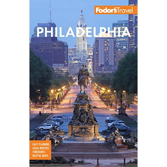 Pre-Owned Fodor's Philadelphia: With Valley Forge, Bucks County, the Brandywine Valley, and Lancaster County (Paperback) 1640972749 9781640972742