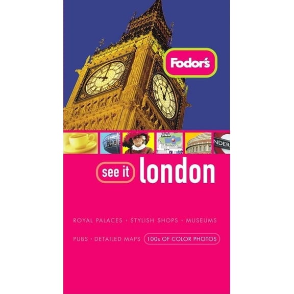 Pre-Owned Fodor's See It London: Fodor's See It London, 2nd Edition (Edition 2) (Paperback)