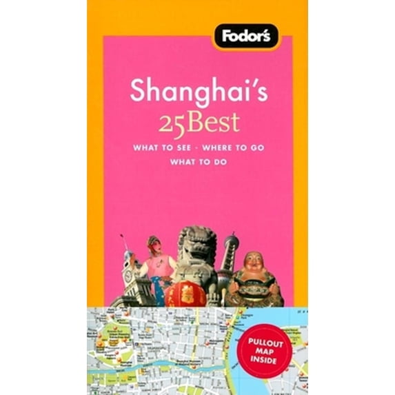 Pre-Owned Fodor's 25 Best Shanghai Paperback - USED