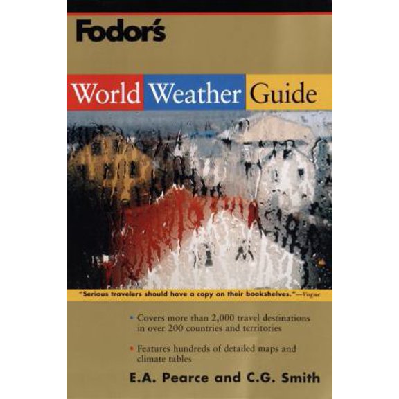 Pre-Owned Fodor's World Weather Guide (Paperback) 0375703497 9780375703492