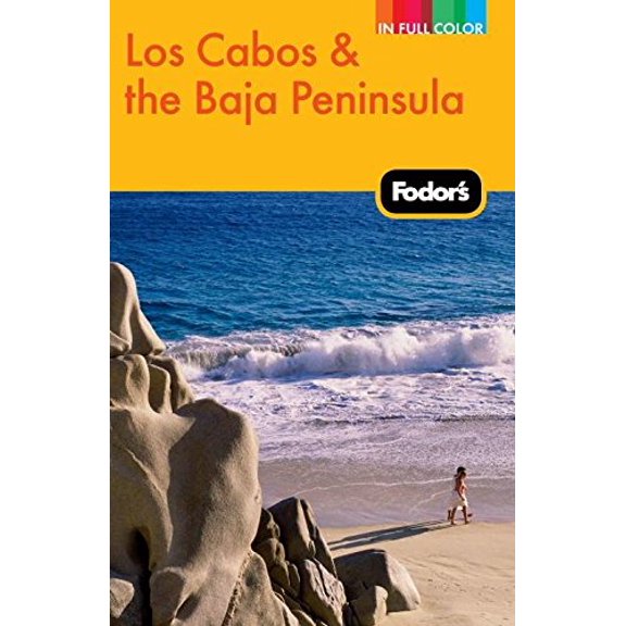 Pre-Owned Fodor's Los Cabos & the Baja Peninsula, 2nd Edition (Full-color Travel Guide) (Paperback) 1400004381 9781400004386