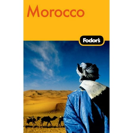 Pre-Owned Fodor's Morocco, 4th Edition (Travel Guide) (Paperback) 1400008042 9781400008049