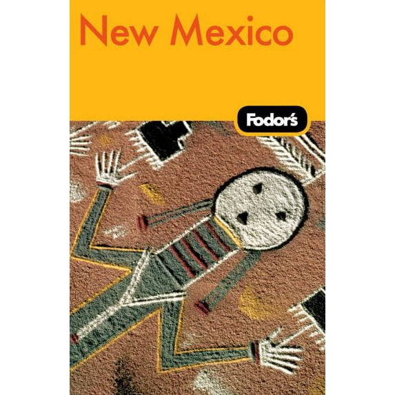 Pre-Owned Fodor's New Mexico (Paperback) 1400008115 9781400008117