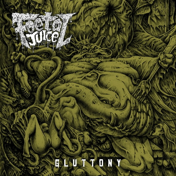 Foetal Juice - Gluttony - Music & Performance - Vinyl