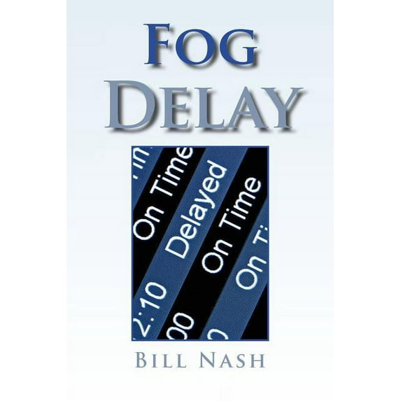 Fog Delay