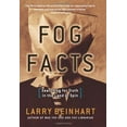 thumbnail image 1 of Pre-Owned Fog Facts: Searching for Truth in the Land of Spin (Paperback) 1560258861 9781560258865, 1 of 1