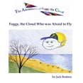 thumbnail image 1 of Foggy, The Cloud Who Was Afraid To Fly (Paperback), 1 of 1