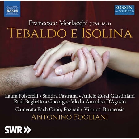 Fogliani Virtuosi Brunensis Poznan Camerata Bach Choir D'agosto Vlad Baglietto Zabeo Pastrana - Tebaldo E Isolina - Music & Performance - CD