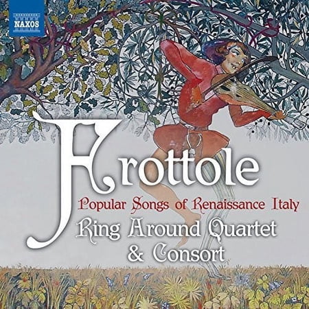 Fogliano / Ring Around Quartet & Consort - Frottole - Popular Songs of Renaissance Italy - Music & Performance - CD