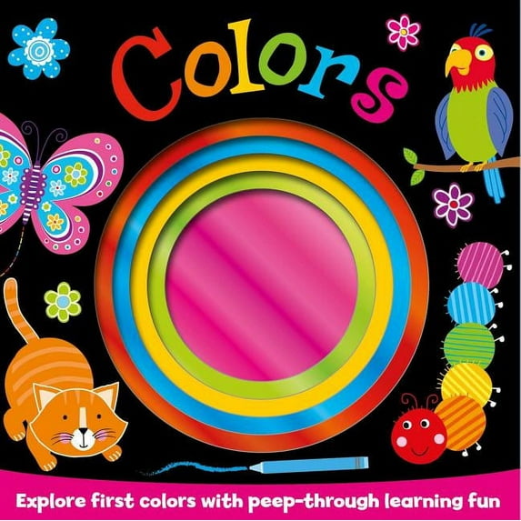 Foiled Board Books: Colors : Explore first colors with peep-through learning fun (Series #1) (Hardcover)