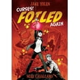 thumbnail image 1 of Foiled: Curses! Foiled Again (Paperback), 1 of 1