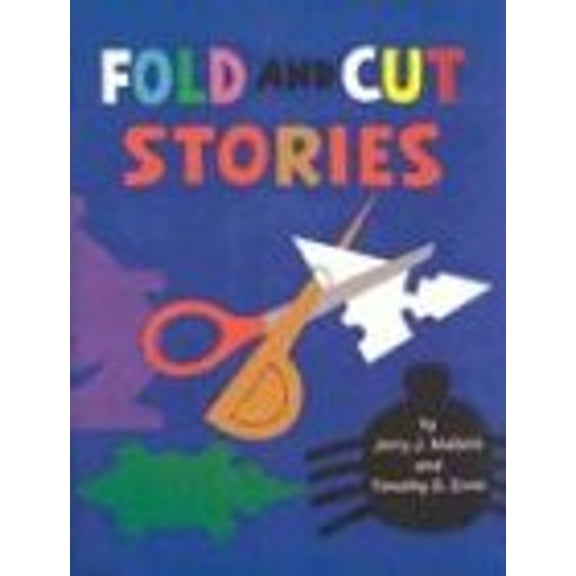 Pre-Owned Fold and Cut Stories (Paperback) 0913853267 9780913853269