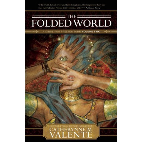Pre-Owned The Folded World (Paperback) 1597802034 9781597802031