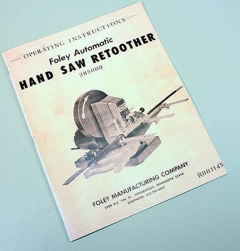 Foley Belsaw Automatic Hand Saw Retoother 385000 Operating Instructions