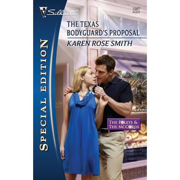 Pre-Owned The Texas Bodyguard's Proposal (The Foleys and the McCords, 2) (Unknown) 0373654693 9780373654697