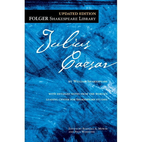 Folger Shakespeare Library The Tragedy of Julius Caesar, (Paperback)