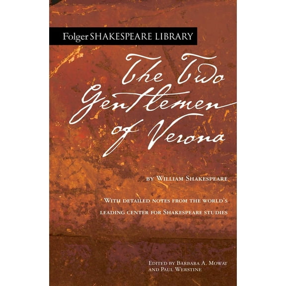 Folger Shakespeare Library: The Two Gentlemen of Verona (Paperback)