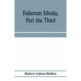 thumbnail image 1 of Foliorum silvula, part the third; being select passages for translation into Greek verse, (Paperback), 1 of 1
