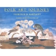 thumbnail image 1 of Pre-Owned Folk Art Journey: Florence D. Bartlett and the Museum of International Folk Art (Paperback 9780890134467) by Ree Mobley, Laurel Seth, Blair Clark, 1 of 1
