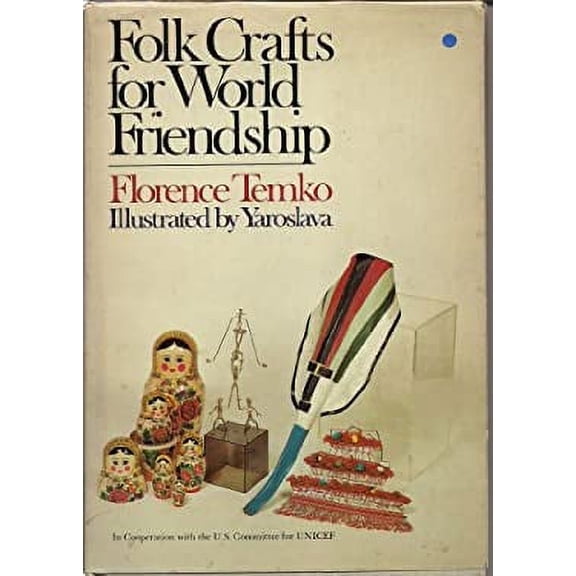 Pre-Owned Folk Crafts for World Friendship 9780385111157