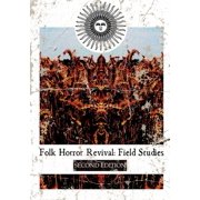 Folk Horror Revival Field Studies - Second Edition Paperback