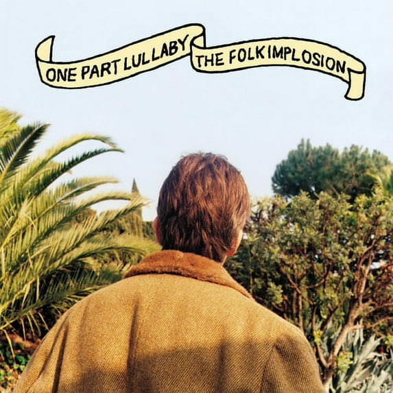 Folk Implosion - One Part Lullaby - Music & Performance - CD