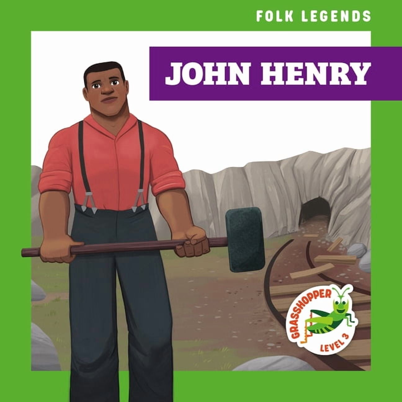 Folk Legends John Henry, (Paperback)