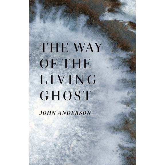 Folk Necromancy in Transmission The Way of the Living Ghost, Book 5, (Paperback)