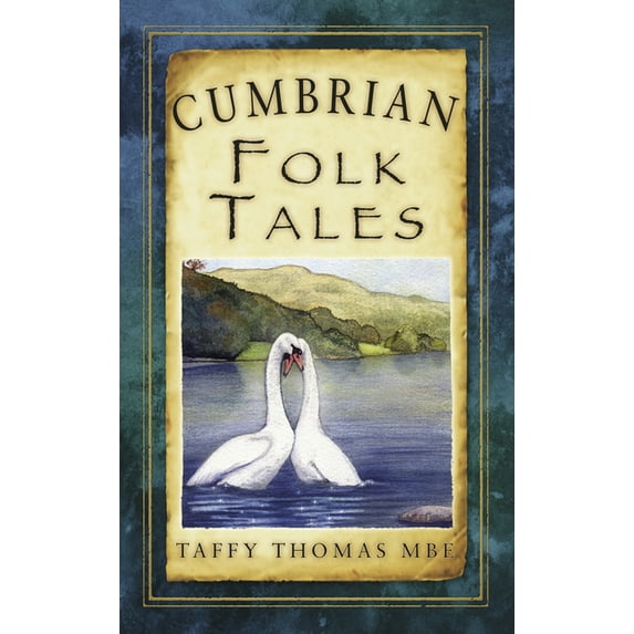 Folk Tales: United Kingdom: Cumbrian Folk Tales (Paperback)