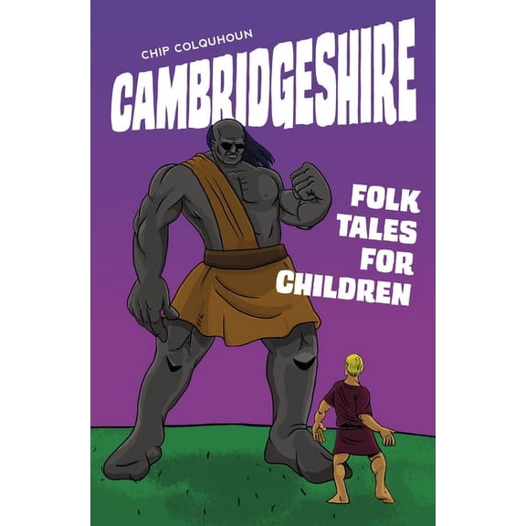 Folk Tales for Children: Cambridgeshire Folk Tales for Children (Paperback)