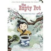 Folk Tales from Around the World: The Empty Pot (Paperback)