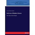 thumbnail image 1 of Folk-lore of Modern Greece: The Tales of the People, (Paperback), 1 of 1