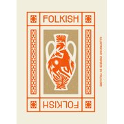 Folkish Illustrations Inspired by Folklore, Hardcover