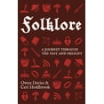 thumbnail image 1 of Folklore: A Journey Through the Past and Present, (Paperback), 1 of 1