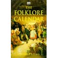 thumbnail image 1 of Pre-Owned The folklore calendar (Paperback) 1859580408 9781859580400, 1 of 1
