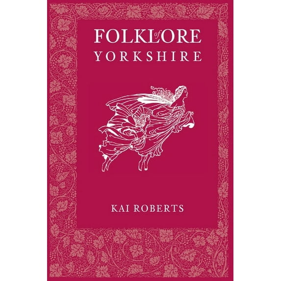 Folklore: Folklore of Yorkshire (Paperback)