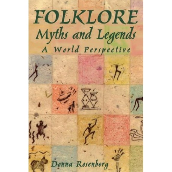 Pre-Owned Folklore, Myths, and Legends: A World Perspective Paperback