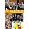 thumbnail image 1 of Folklore Rules: A Fun, Quick, and Useful Introduction to the Field of Academic Folklore Studies, (Hardcover), 1 of 1