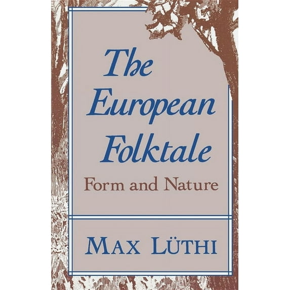 Folklore Studies in Translation The European Folktale, (Paperback)