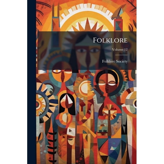 Folklore, Volume 12 (Paperback)