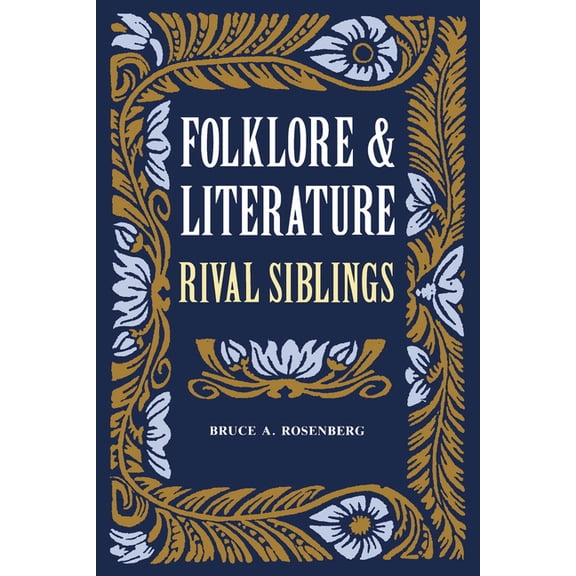 Folklore and Literature: Rival Siblings, (Paperback)