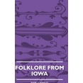thumbnail image 1 of Folklore from Iowa, (Hardcover), 1 of 1