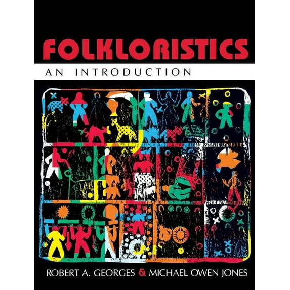 Folkloristics: An Introduction, (Paperback)
