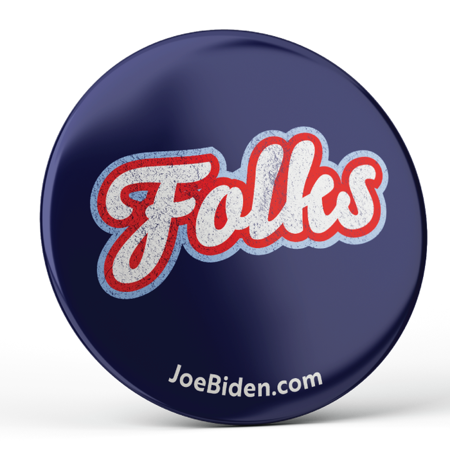 Folks (2.25" Pin-Back Button -- Pack of Two!)