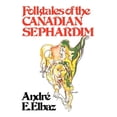 thumbnail image 1 of Folktales of the Canadian Sephardim (Paperback), 1 of 1