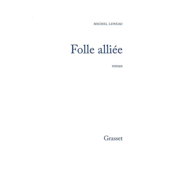 Folle allie, (Paperback)